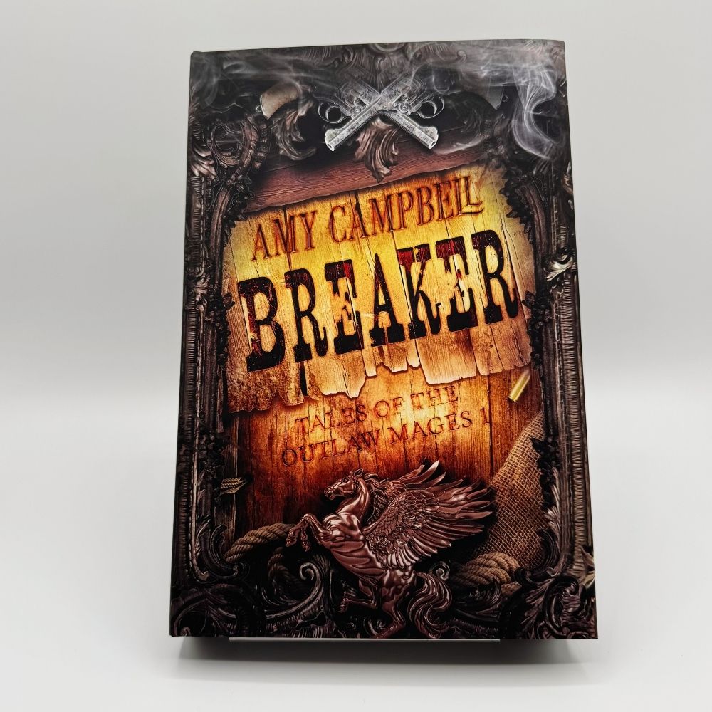 Breaker Special Edition Hardcover (Tales of the Outlaw Mages Book 1)