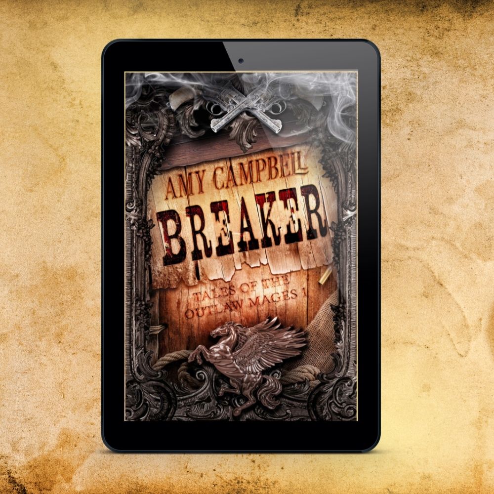 Breaker Special Edition eBook (Tales of the Outlaw Mages Book 1)