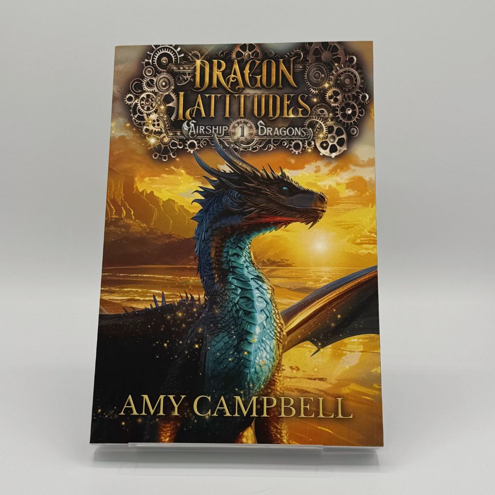 Dragon Latitudes Special Edition Paperback (Airship Dragons Book 1)