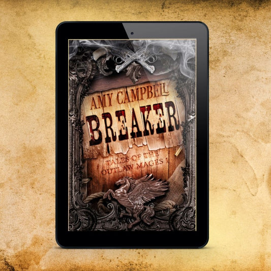 Breaker Special Edition eBook (Tales of the Outlaw Mages Book 1)