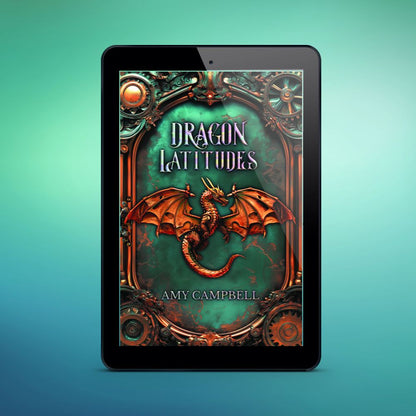 Dragon Latitudes Special Edition eBook (Airship Dragons Book 1)
