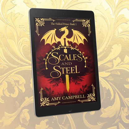 Scales & Steel Special Edition eBook - Fade to Black (The Gilded Prince Book 1)
