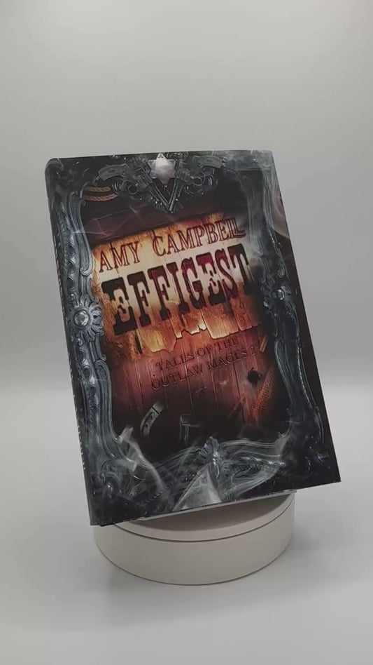 Effigest Special Edition (Tales of the Outlaw Mages Book 2)